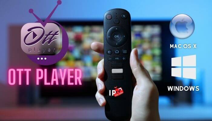 OTT Player