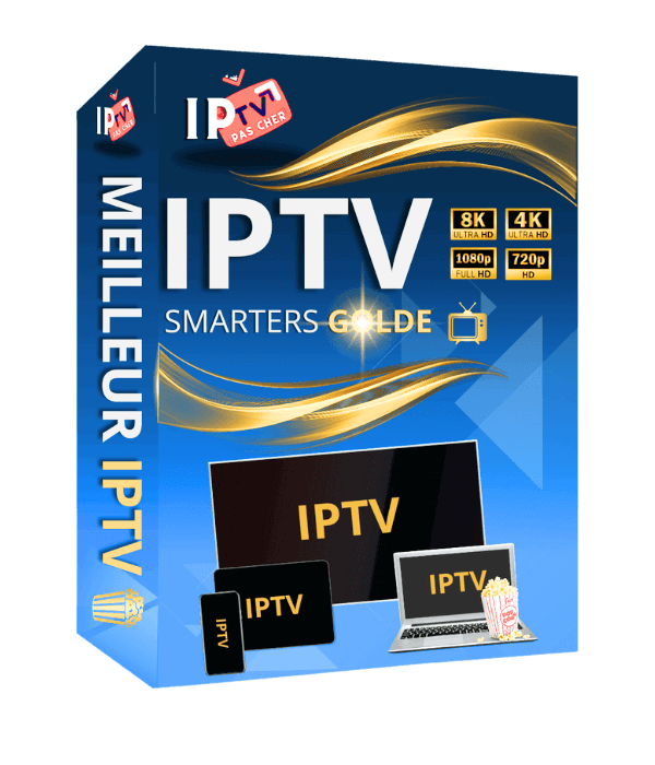 MEILLEUR ABONNEMENT IPTV PAS CHER EN FRANCE_